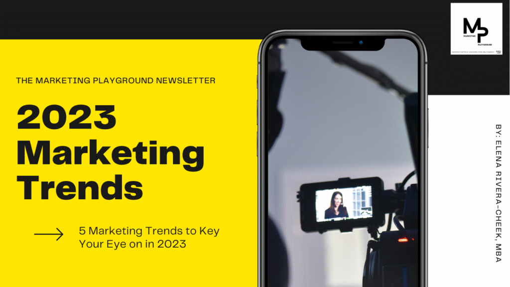 2023 Marketing Trends