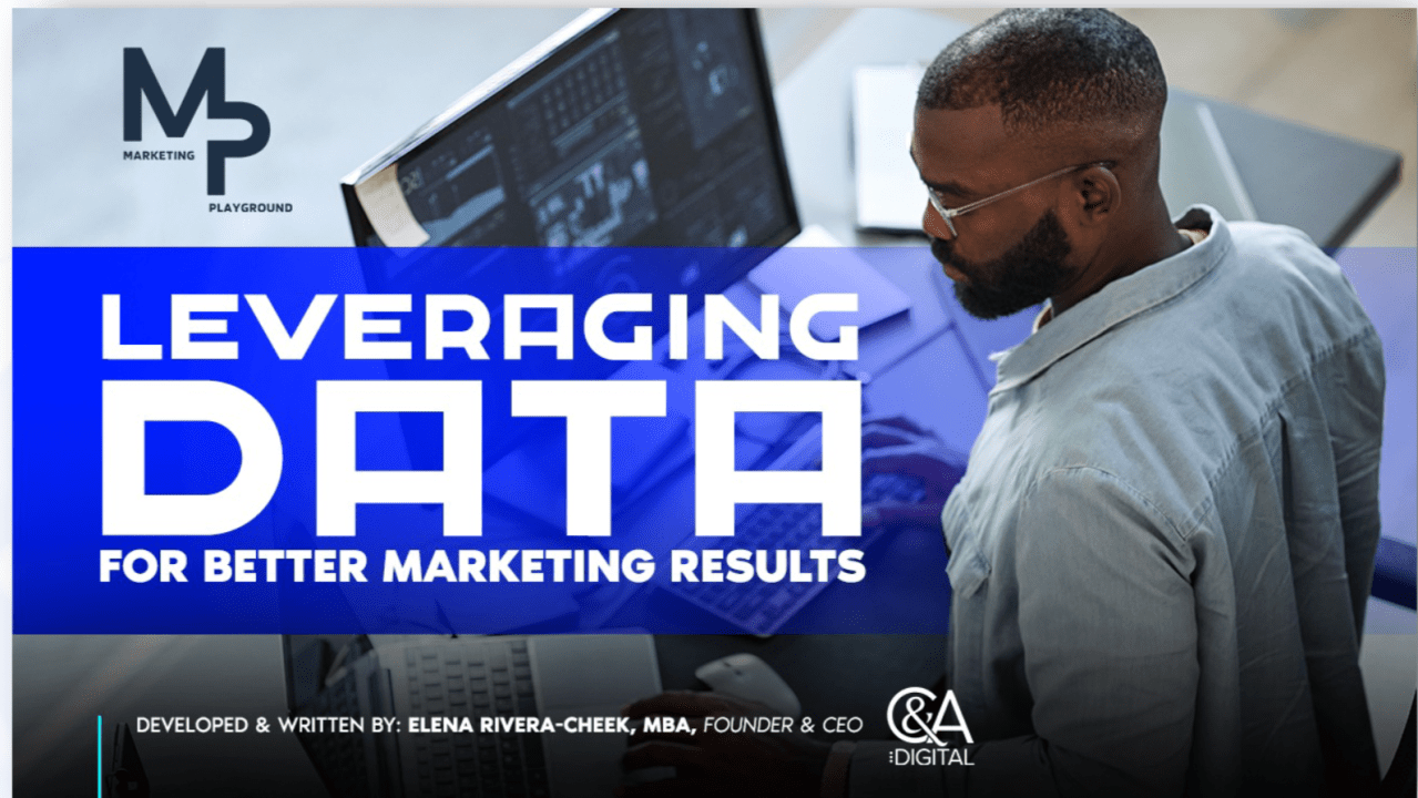 Leveraging Data for Better Marketing Results