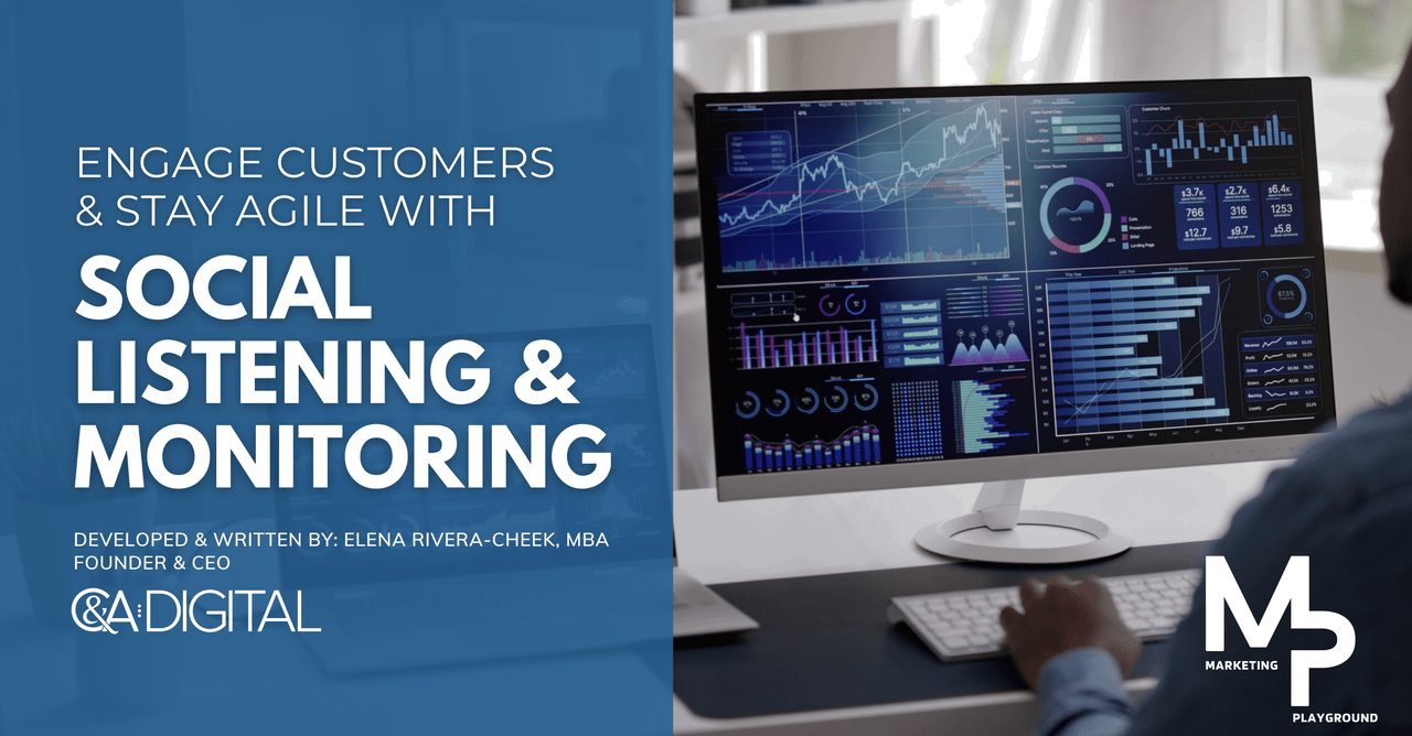 Engage Customers and Stay Agile with Social Listening and Monitoring