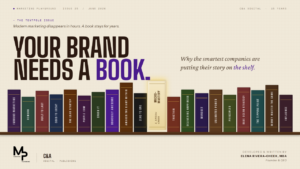 Your Brand Needs a Book: Why the Smartest Companies Are Putting Their Story on the Shelf